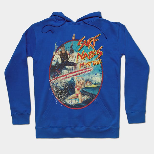 Surf Nasiz Must Die 1987 Hoodie by JCD666